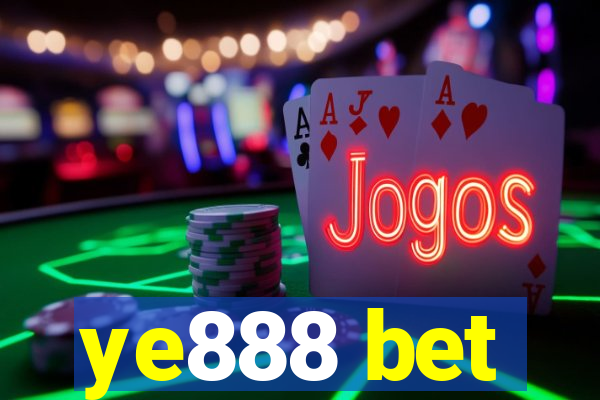 ye888 bet